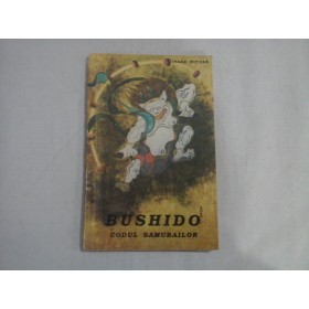     BUSHIDO: CODUL SAMURAILOR - INAZO NITOBE